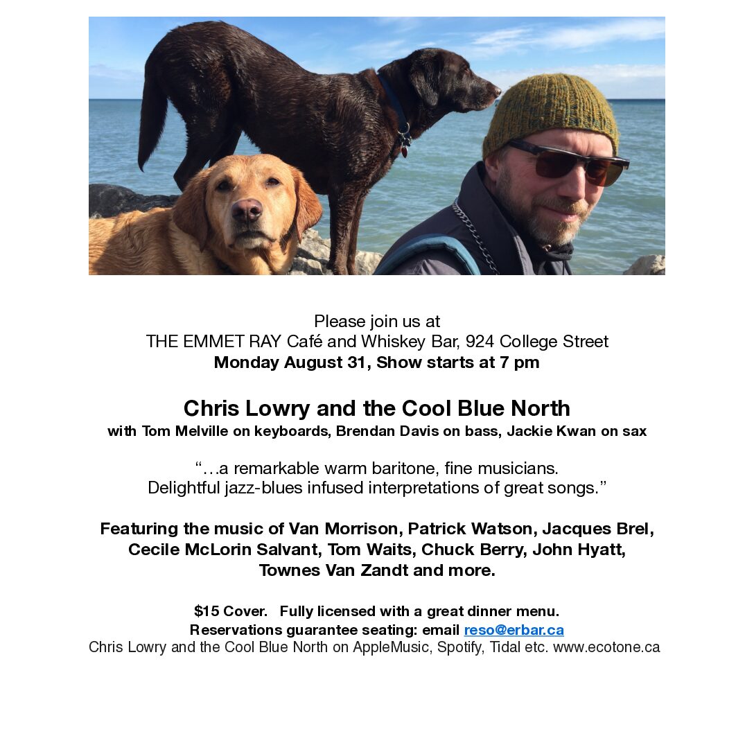 Chris Lowry and the Cool Blue North, Cabaret style, jazz-blues interpretations of great songs artwork from The Emmet Ray