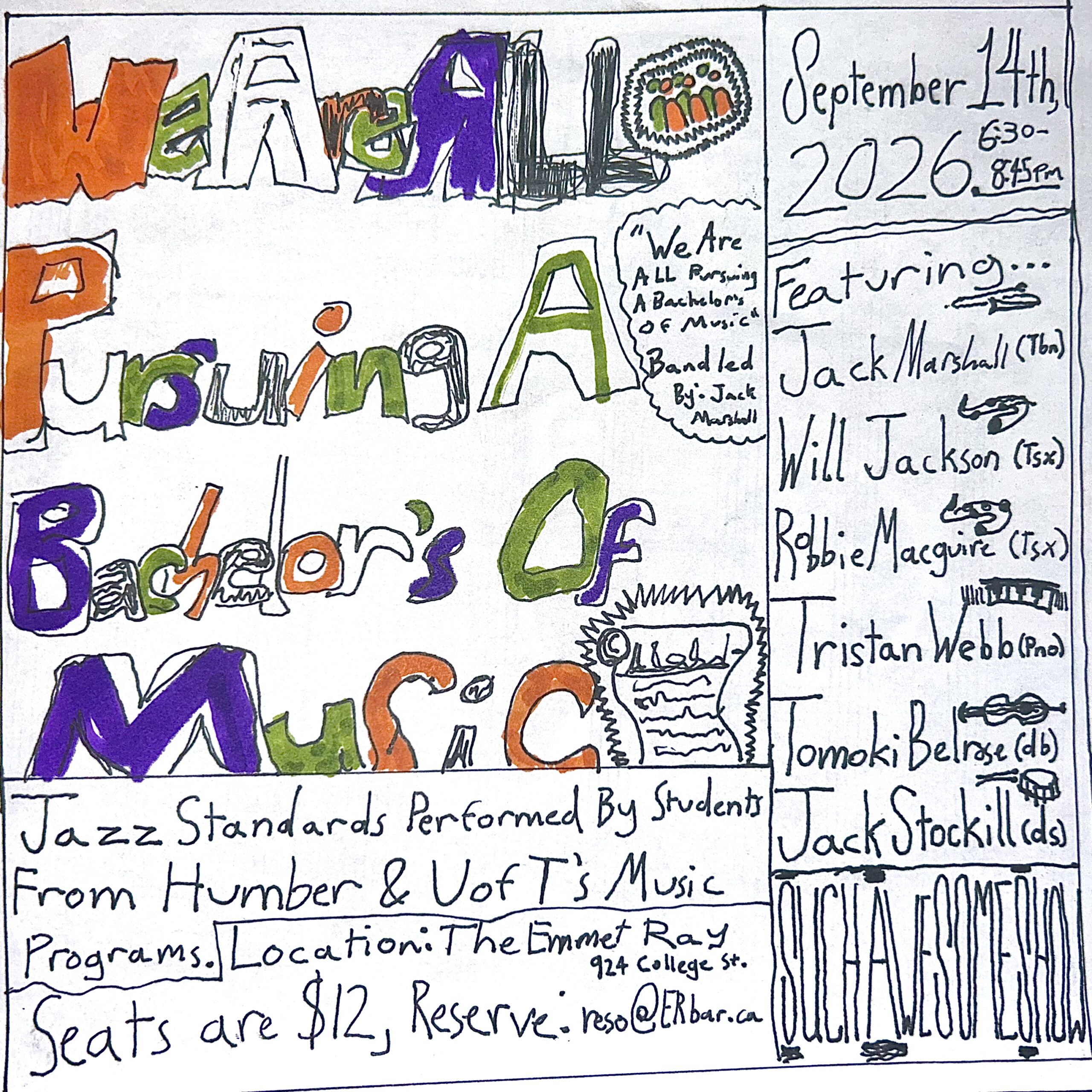 We Are All Pursuing A Bachelor’s Of Music, artwork from The Emmet Ray