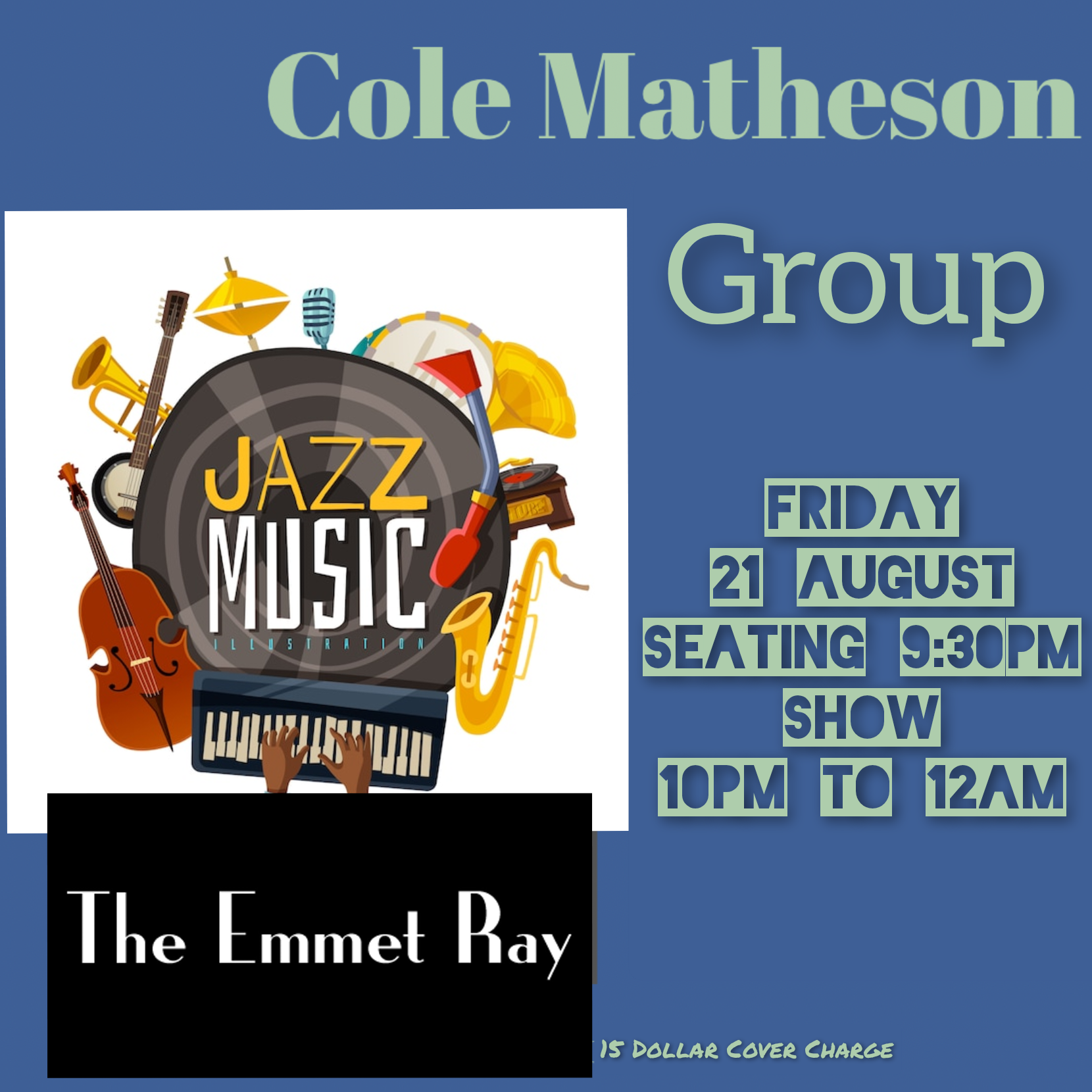 Cole Matheson Jazz Group, Jazz/Bebop/Great American Songbook artwork from The Emmet Ray